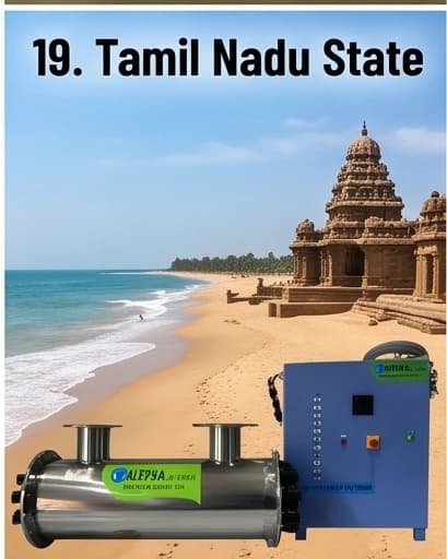 UV Water Treatment Across Tamil Nadu: Cauvery Delta, Chennai Metro, Sriperumbudur Auto & Tirupur Textiles — UV water treatment guide