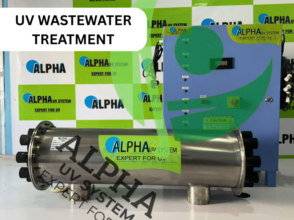 UV WASTE WATER SYSTEM , UV SYSTEM, ALFAA UV, ALPHA UV SYSTEM